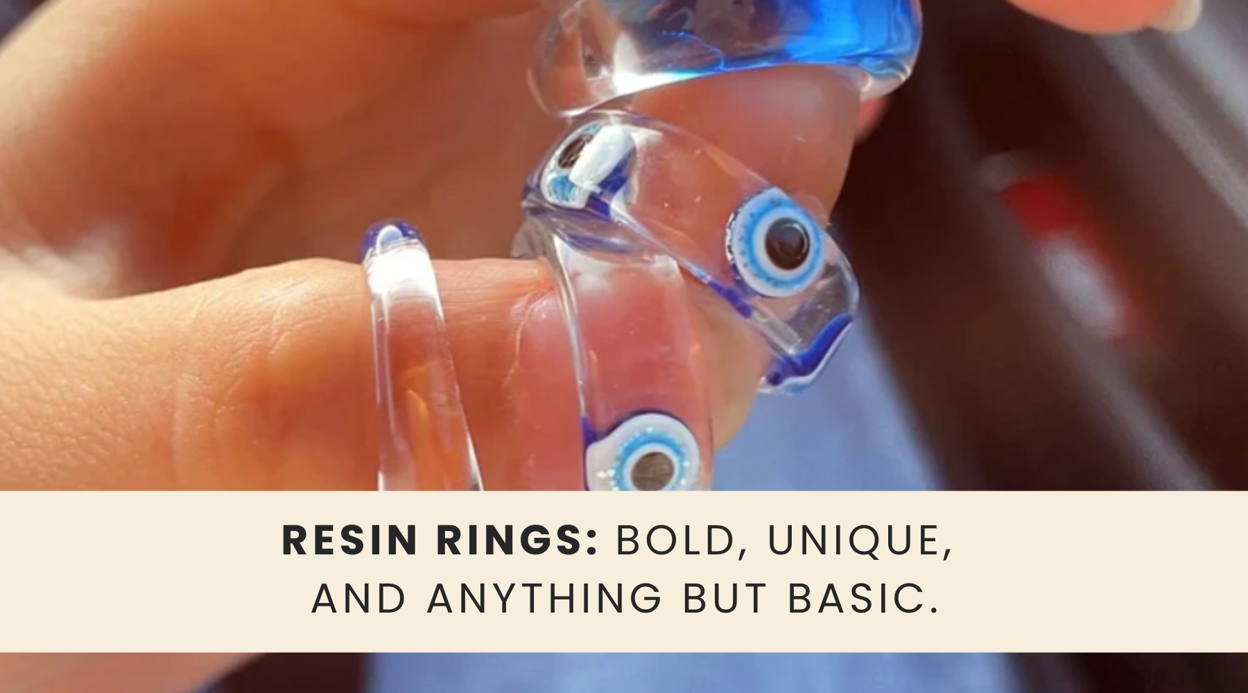 Resin Rings: Wearable Art That's Anything But Basic