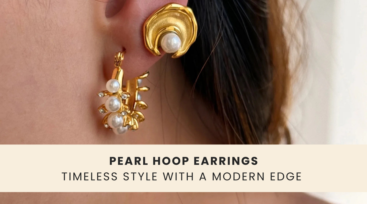 Pearl Hoop Earrings: Timeless Style with a Modern Edge