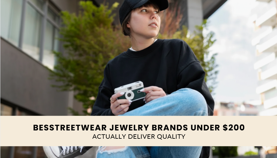 Which Streetwear Jewelry Brands Under $200 Actually Deliver Quality