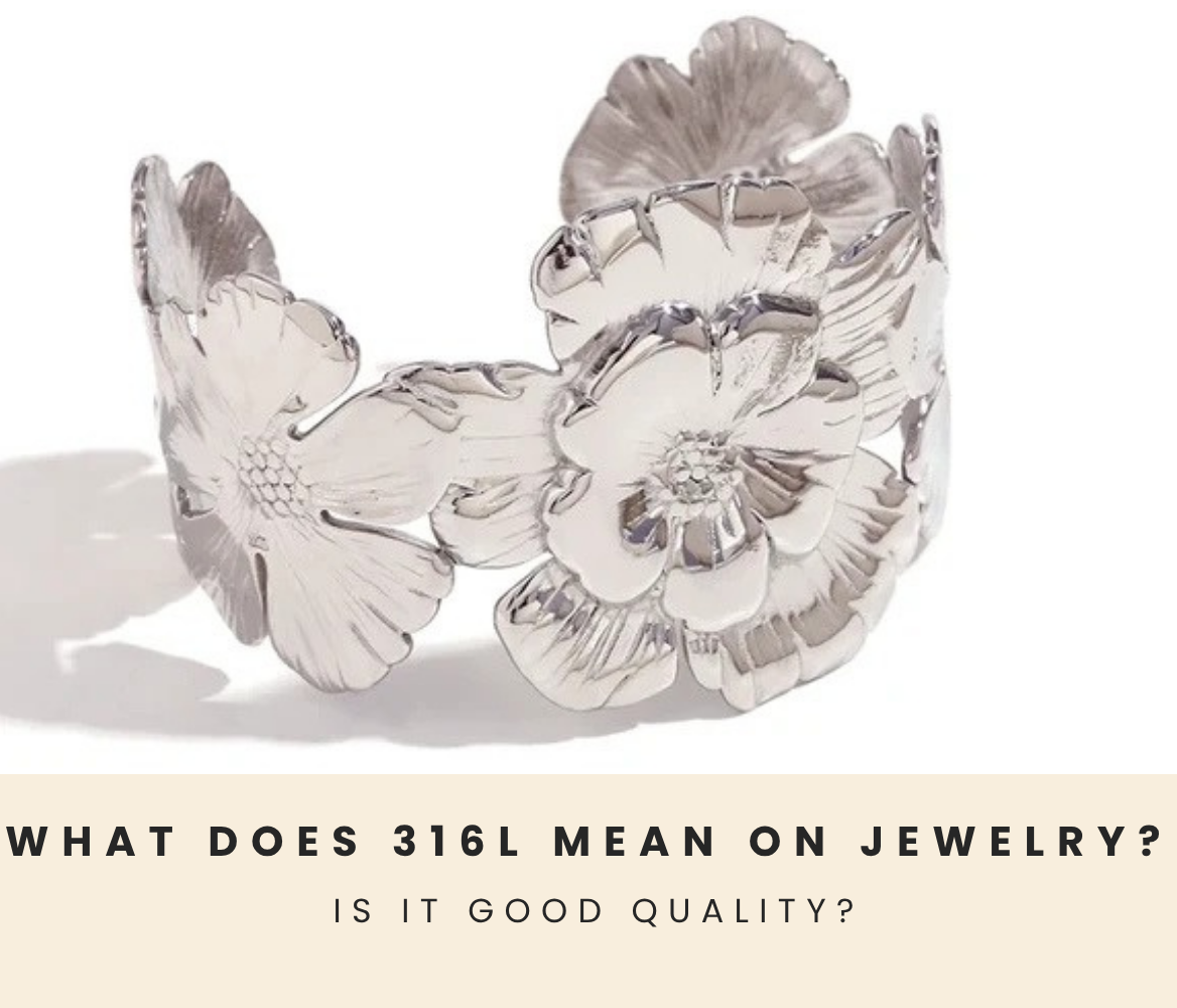 What Does 316L Mean on Jewelry