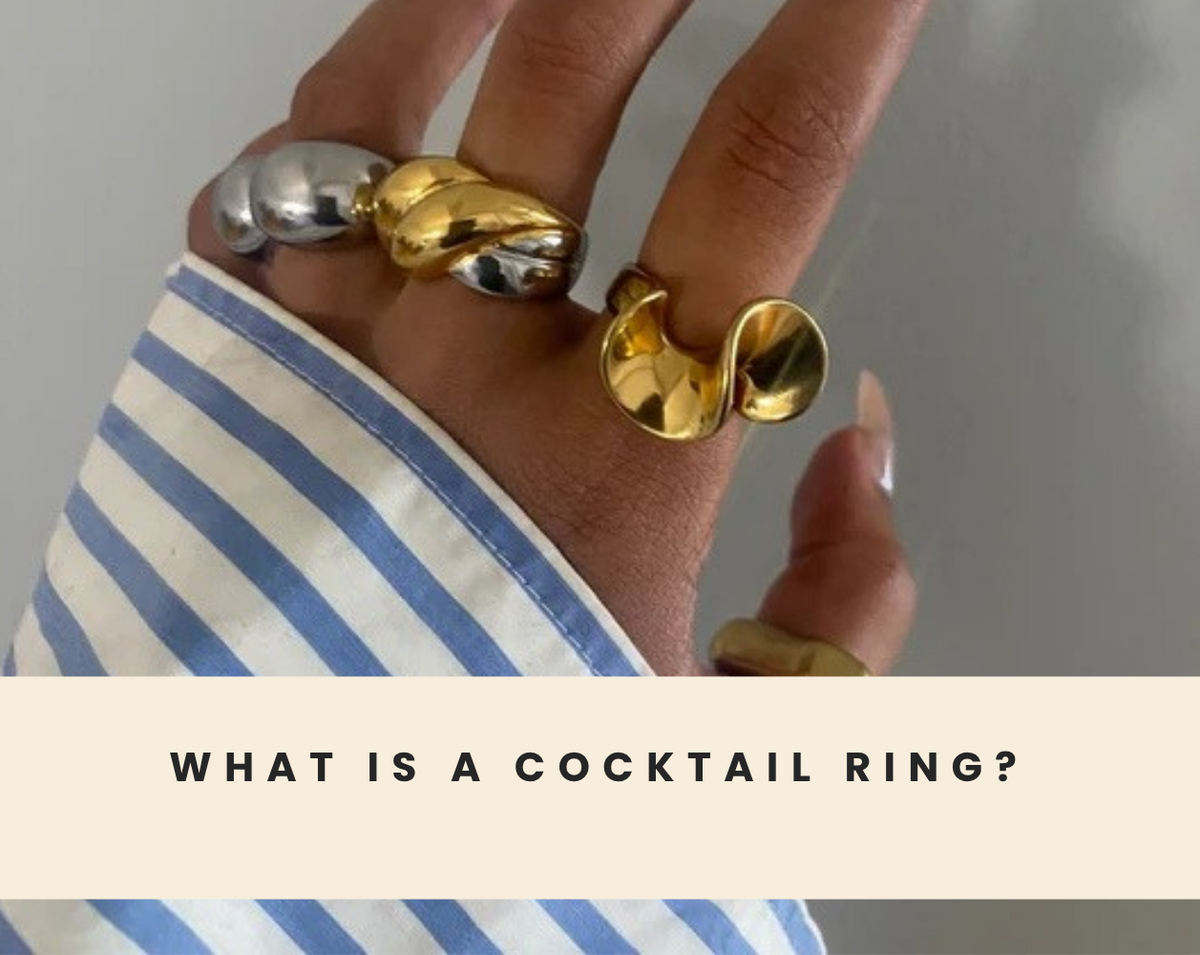 What Is a Cocktail Ring?