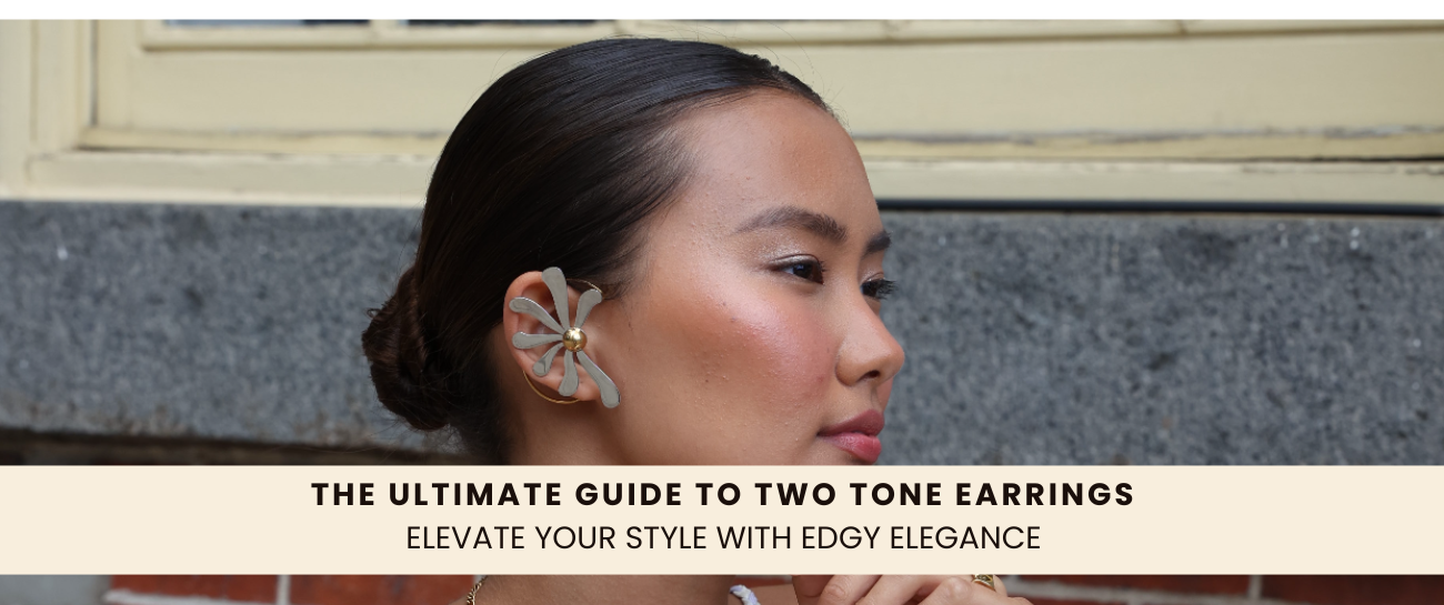 The Ultimate Guide to Two Tone Earrings — Elevate Your Style with Edgy Elegance