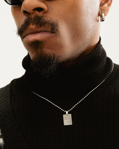 BLACK AND PROUD Necklace