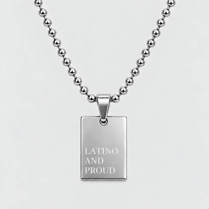 LATINO AND PROUD Necklace