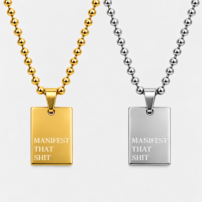 MANIFEST THAT Necklace
