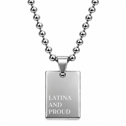 GRISÉ NYC LATINA AND PROUD necklace in silver stainless steel.
